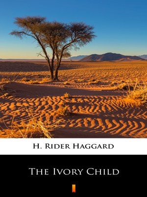 cover image of The Ivory Child